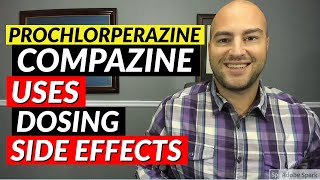 Prochlorperazine Compazine  Pharmacist Review  Uses Dosing Side Effects [upl. by Aicnorev185]