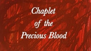 Chaplet of the Precious Blood [upl. by Lewap]