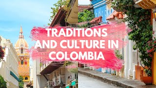 Traditions and Culture in Colombia [upl. by Arva]