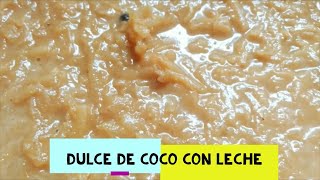 DULCE DE COCO CON LECHE al estilo DOMINICANO  Cómo hacer  Tradición Dominicana  Lorenny Hernández [upl. by Akemor]