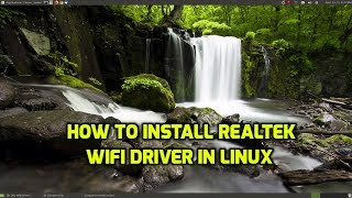 How to install Realtek WiFi Driver in Linux [upl. by Reyem]