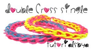 Double Cross Single Rainbow Loom Bracelet Tutorial [upl. by Fonsie660]