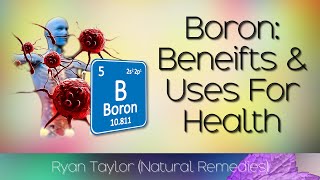 Boron Benefits for Health [upl. by Calesta399]