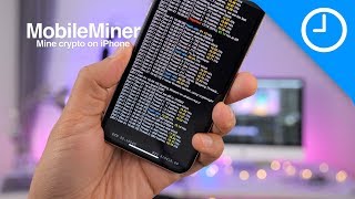 MobileMiner Cryptocurrency mining on iPhone 9to5Mac [upl. by Nivak]