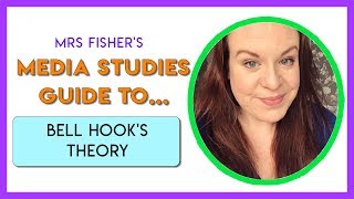 Media Studies  bell hooks theory  Simple Guide For Students amp Teachers [upl. by Asyla]