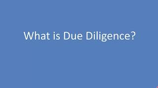 What is a Due Diligence project [upl. by Daenis758]