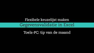 Dynamische lijst met gegevensvalidatie in Excel [upl. by Champagne]