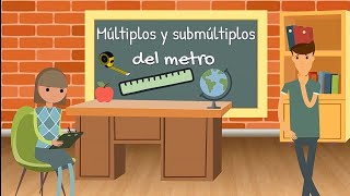 El metro  múltiplos y submúltiplos [upl. by Elleron]