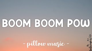 Boom Boom Pow  Black Eyed Peas Lyrics 🎵 [upl. by Florri]