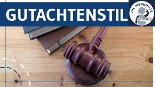 Gutachtenstil  Rechtsmethode einfach erklärt  Aufbau eines juristischen Gutachtens BGB [upl. by Walford48]