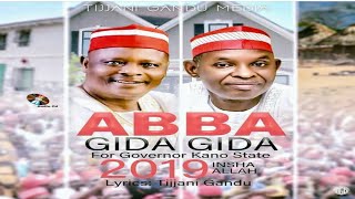 TIJJANI GANDU  ABBA GIDA GIDA KWANKWASIYYA 2019 [upl. by Nevaeh]