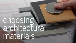 Choosing Architectural Materials [upl. by Nesilla882]