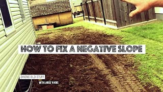 HOW TO FIX A NEGATIVE SLOPE  Basement Drainage Tips [upl. by Isnyl796]