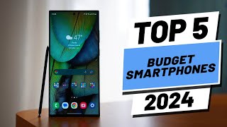 Top 5 BEST Budget Smartphones in 2024 [upl. by Ime]