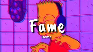 Rema  Fame Lyrics [upl. by Llerrut655]