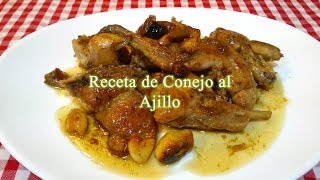 Conejo al ajillo receta original [upl. by Huey287]