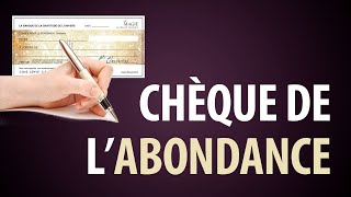 Chèque de l’Abondance  Quand et Comment le Rédiger [upl. by Hoon]