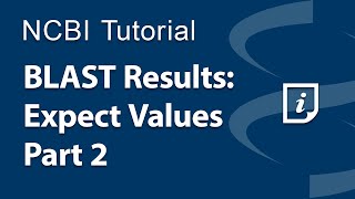 BLAST Results Expect Values Part 2 [upl. by Klement]