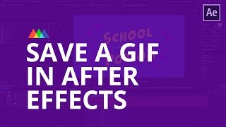 How to Create a GIF Using After Effects [upl. by Nessy]