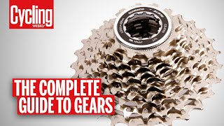 Bike Gears 8 Things You Need To Know  Cycling Weekly [upl. by Areht]