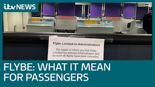 Flybe collapse What are my consumer rights  ITV News [upl. by Ainuj]