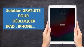 Solution gratuite pour debloquer ipad  iphone etc [upl. by Beffrey]