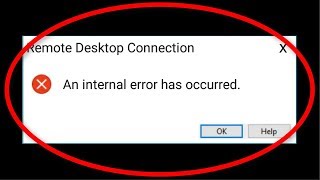 How To Fix An Internal Error Has Occurred  Remote Desktop Connection Error Windows 1087 [upl. by Sarchet]