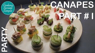 Canapés recipes  do your own party food  Part I  Cooking become simple [upl. by Vincentia]