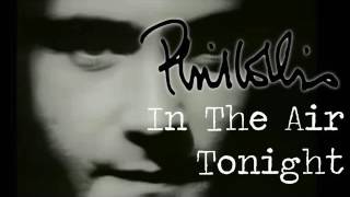 Phil Collins  In the Air Tonight Extended Version Mixed by S L [upl. by Ollehto]