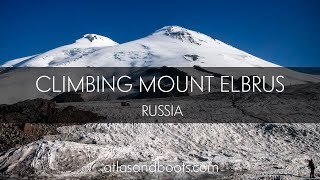 Climbing Mount Elbrus Europes highest peak [upl. by Thane]