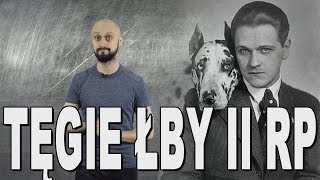 Tęgie łby II RP Historia Bez Cenzury [upl. by Epuladaugairam]