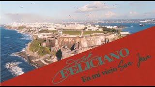 José Feliciano  En Mi Viejo San Juan Official Lyric Video [upl. by Aseeram841]