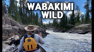 Wabakimi Wild  8 Day Wilderness Canoe Trip in Wabakimi on the Allanwater River [upl. by Castora888]