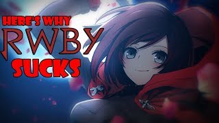 Whats Wrong with RWBY [upl. by Gonagle]