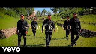 Grupo Soberano De Tierra Mixteca  El Ejemplo Video Oficial 2017 [upl. by Annaitsirk455]