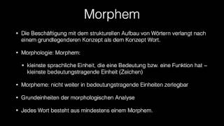 Sprachwissenschaft 7 Morphologie [upl. by Allemat]