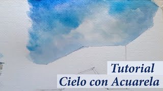 Cómo pintar el Cielo con Acuarela [upl. by Dorcas]