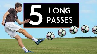 TOP 5 WAYS to PASS the Ball LONG Long Passing Techniques [upl. by Nehepts]