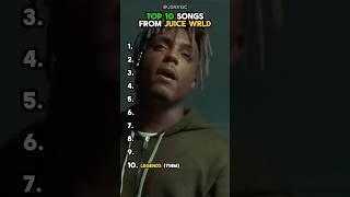 Top 10 Songs from Juice WRLD [upl. by Esimaj498]