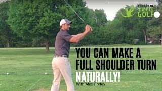 Golf Backswing  Get Full Shoulder Turn Naturally And Easily [upl. by Pablo76]