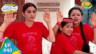 Taarak Mehta Ka Ooltah Chashmah  Episode 940  Full Episode [upl. by Jacoby]