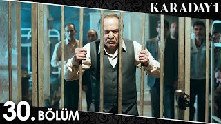 Karadayı 30 Bölüm Full HD [upl. by Prue640]