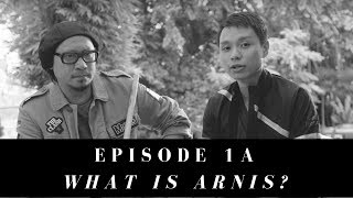 Overview of Arnis Part 1  Usapang Arnis  Ep 1A [upl. by Nawiat]