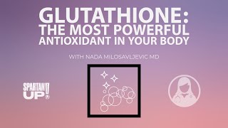 Glutathione the most powerful antioxidant in your body  Spartan HEALTH 037 [upl. by Nerita]