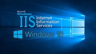 How To Install IIS in Windows 10 [upl. by Sivert]