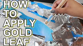 HOW TO APPLY GOLD LEAF TO CANVAS  TUTORIAL [upl. by Henry]