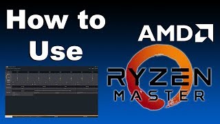 RYZEN MASTER IS KING  How To Use AMD Ryzen Master [upl. by Chavey]