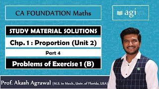 CA Foundation  Business Mathematics  Proportion  Exercise 1B  ICAI Study Material Solutions [upl. by Darryn]