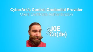 CyberArks Central Credential Provider  Client Certificate Authentication [upl. by Canale81]