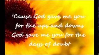 God Gave Me You  Blake Shelton Lyrics [upl. by Ellord]